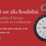Dalle otto ore alla flessibilità, il lavoro cambia volto: martedì 13 ottobre il confronto promosso da AGCI con Boeri, sindacati ed esperti